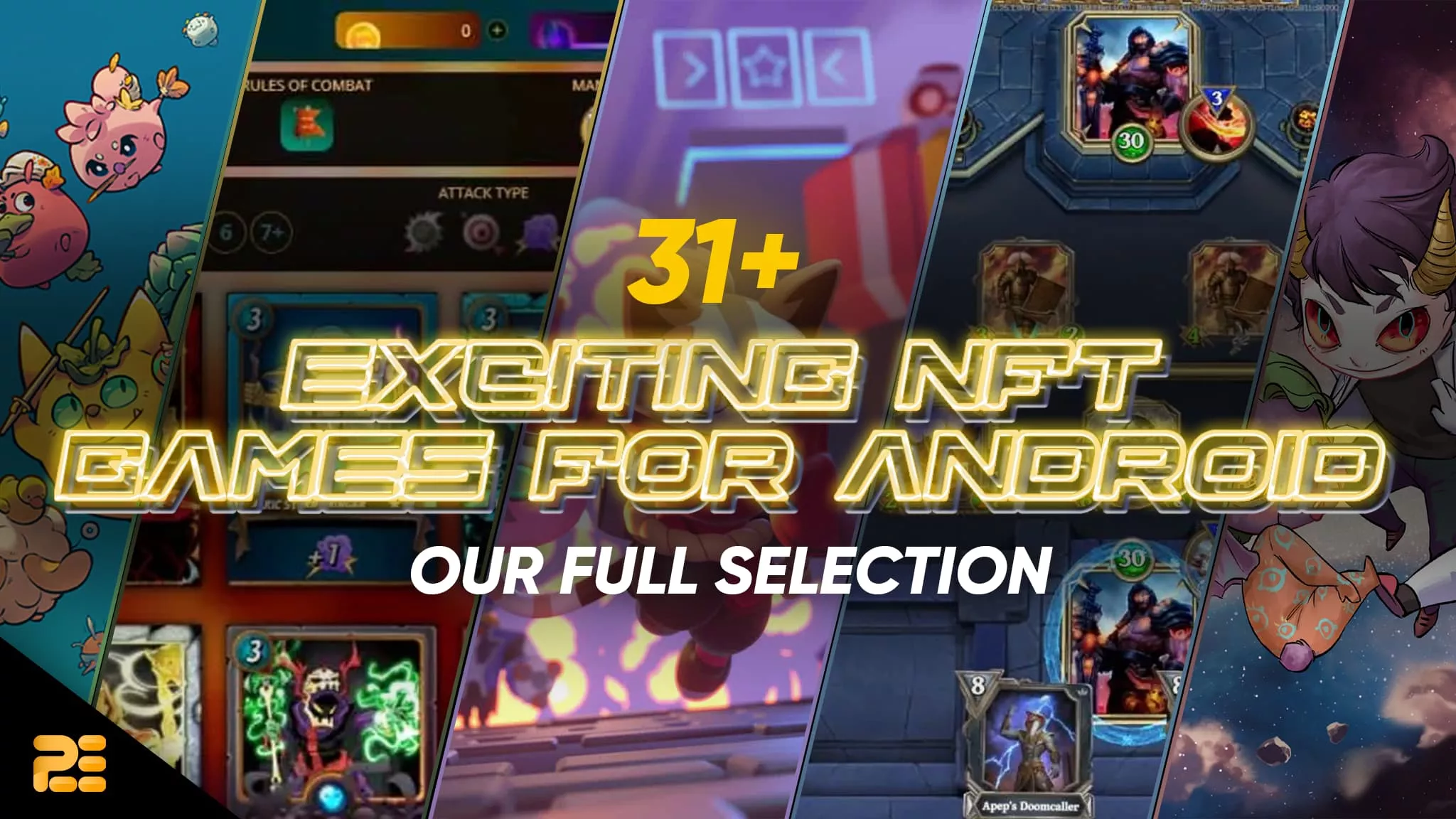 31+ Exciting NFT Games for Android: Our Full Selection